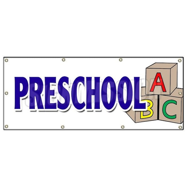PRESCHOOL BANNER SIGN licensed accredited kindergarten day care early